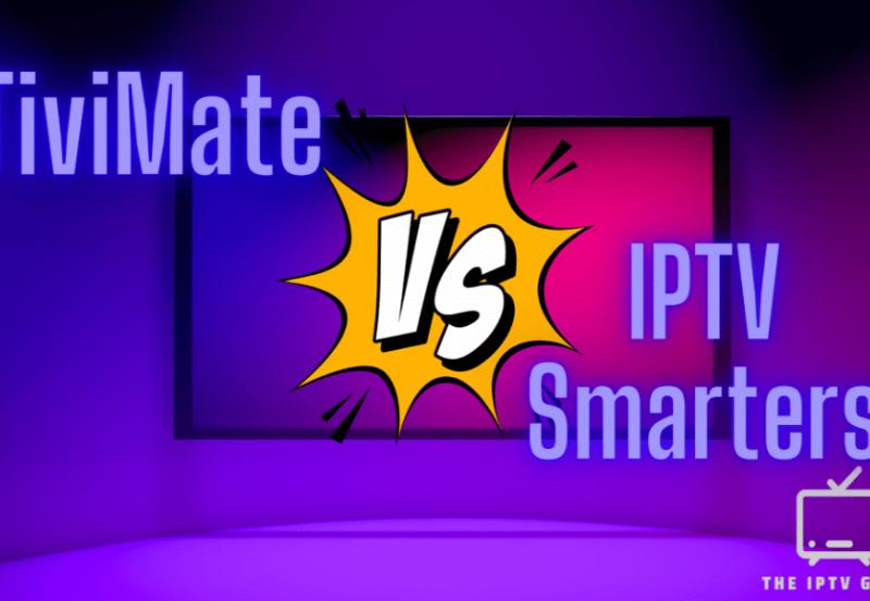 TiviMate vs IPTV Smarters Pro for Beginners: Which to Choose?